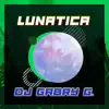 Dj Gabry G. - Lunatica - Single